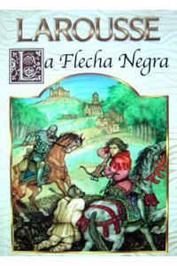 LA FLECHA NEGRA COLECCION AVENTURAS JUVENILES  