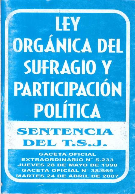 LEY ORGANICA DEL SUFRAGIO Y PARTICIPACION POLITICA