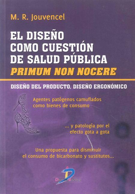 EL DISEÑO COMO CUESTION DE SALUD PUBLICA