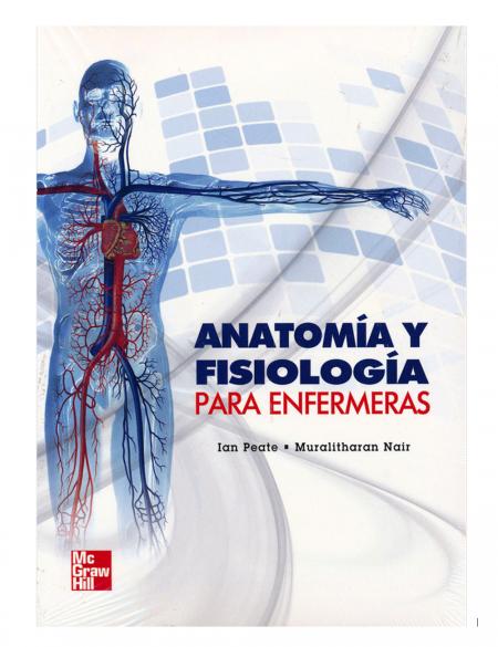 ANATOMIA Y FISIOLOGIA PARA ENFERMERAS