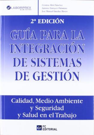GUIA PARA LA INTEGRACION DE SISTEMAS DE GESTION