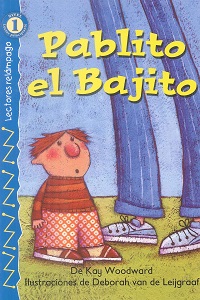 PABLITO EL BAJITO - NIVEL LECTOR PRINCIPIANTE / LECTORES RELAMPAGO