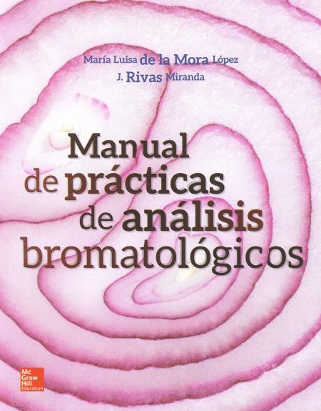 MANUAL DE PRACTICAS DE ANALISIS BROMATOLOGICAS