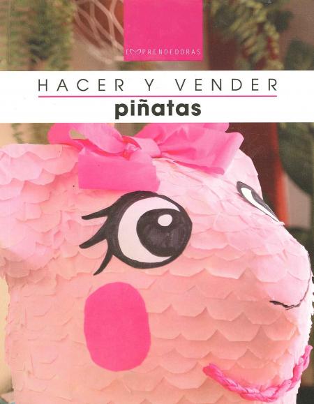 HACER y VENDER - PIÑATAS