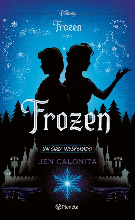 FROZEN - UN GIRO INESPERADO
