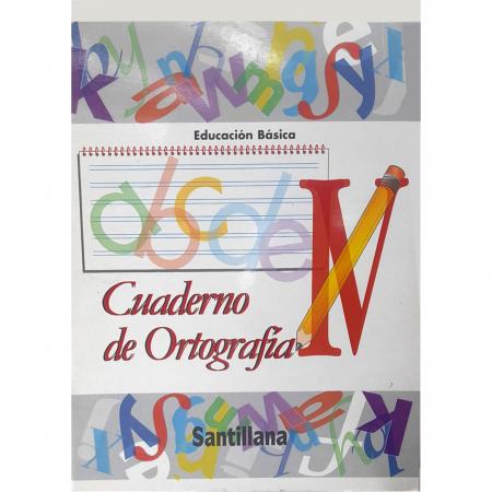CUADERNO DE ORTOGRAFIA IV